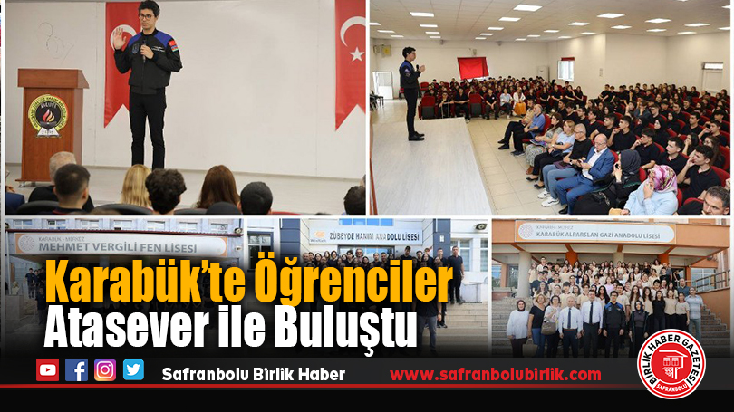 Türkiye’nin İkinci Astronotu Tuva Cihangir Atasever Karabük’te Öğrencilerle Buluştu