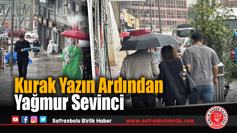 Kurak Yazın Ardından Yağmur Sevinci