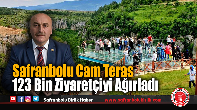 Safranbolu Cam Teras 123 Bin Ziyaretçiyi Ağırladı