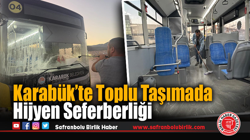 Karabük Belediyesi’nden Toplu Taşımada Hijyen Seferberliği