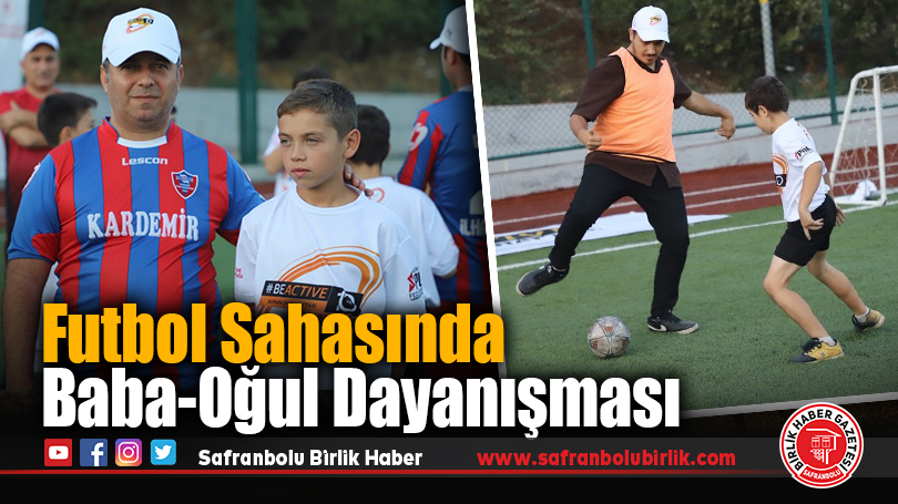 Baba-Oğul Futbol Heyecanı Avrupa Spor Haftası’na Damga Vurdu