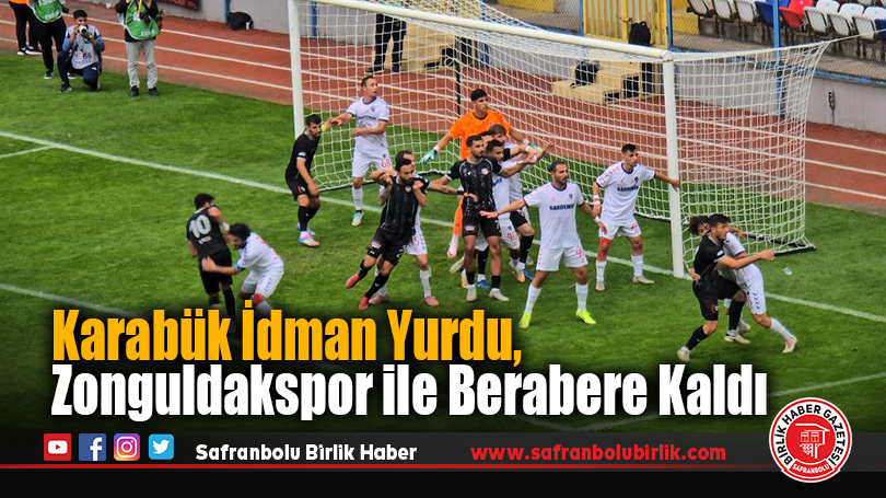 Karabük İdman Yurdu, Zonguldakspor ile Berabere Kaldı
