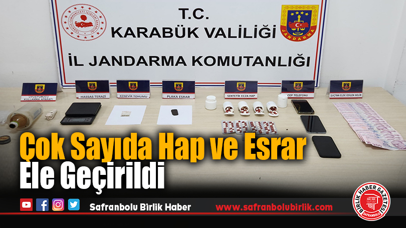 Çok Sayıda Hap ve Esrar Ele Geçirildi
