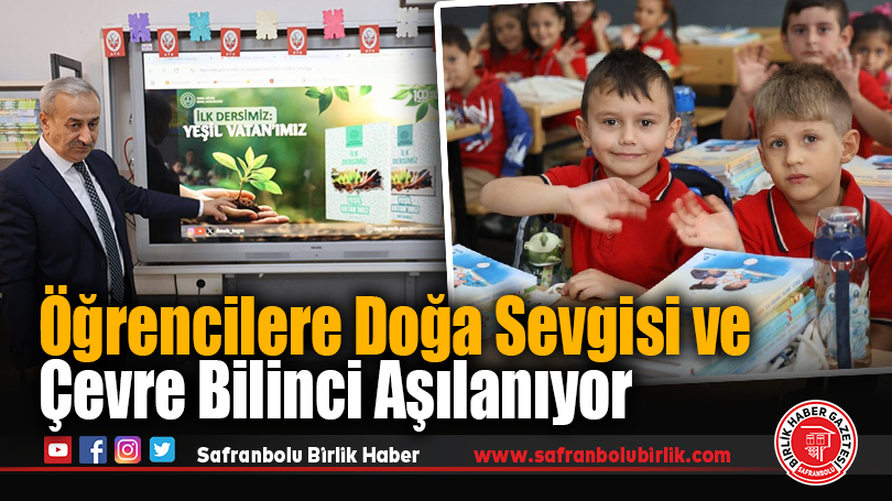 Karabük’te 2025-2026 Eğitim-Öğretim Yılı “Yeşil Vatan” Temasıyla Başladı