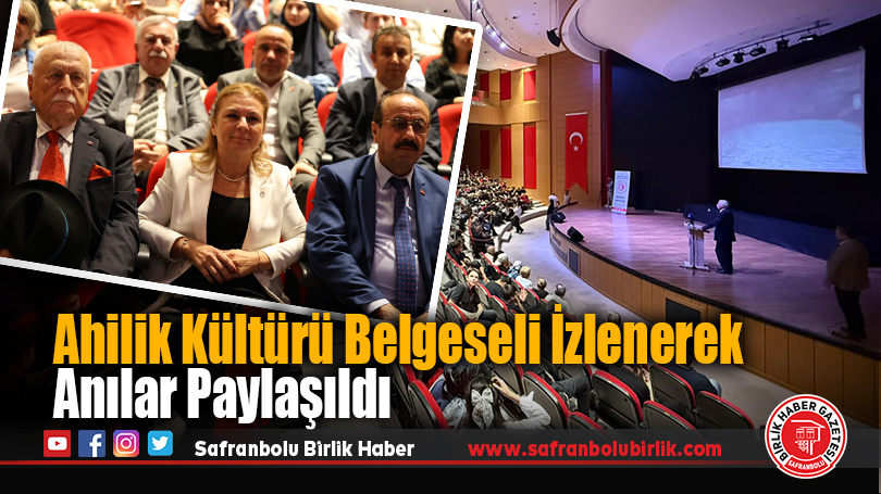 Safranbolu’da Ahilik Haftası Etkinlikleri Renkli Görüntülerle Kutlandı