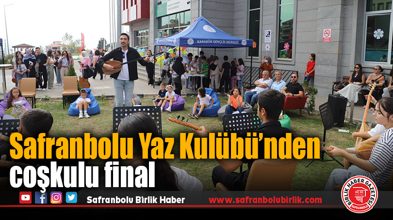 Safranbolu Gençlik Merkezi Yaz Kulübü coşkuyla sona erdi