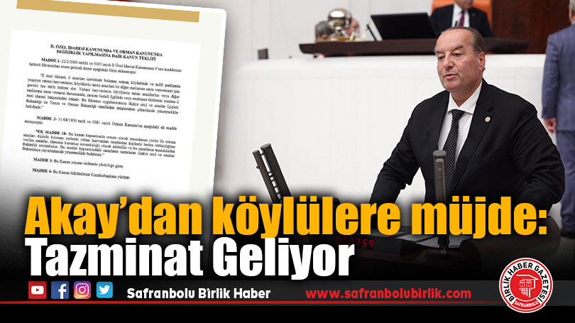 CHP’li Akay’dan Köylüye Can Suyu: Yaban Hayvanı Zararları İçin Tazminat Yolda