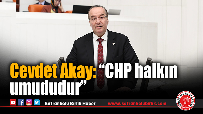 CHP’nin 102. Yılında Cevdet Akay’dan Anlamlı Mesaj