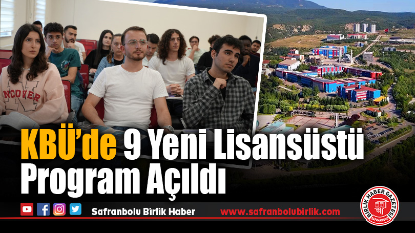 KBÜ’de 9 Yeni Lisansüstü Program Açıldı