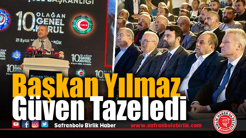 Başkan Yılmaz güven tazeledi