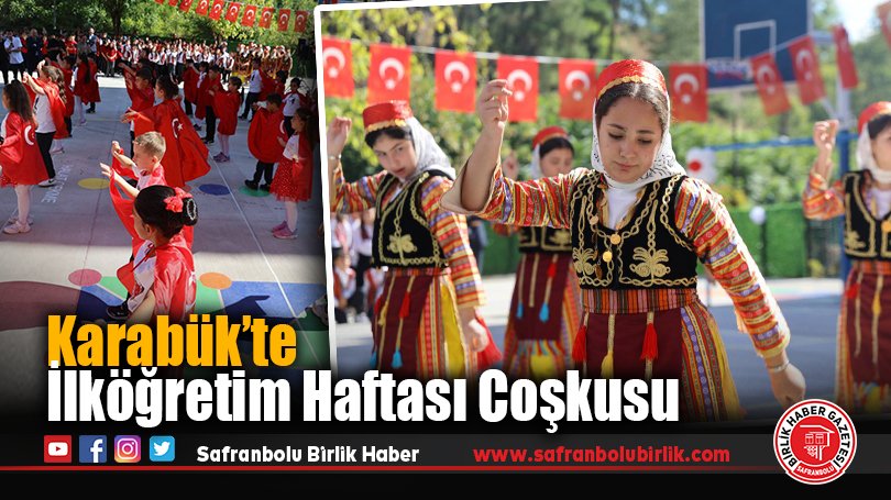 Karabük’te İlköğretim Haftası Coşkusu