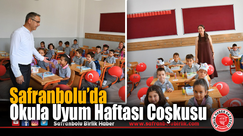 Safranbolu’da “Okula Uyum Haftası” Etkinlikleri Başladı