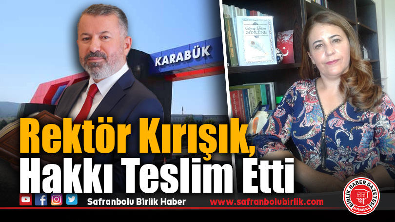 Rektör Kırışık, Hakkı Teslim Etti