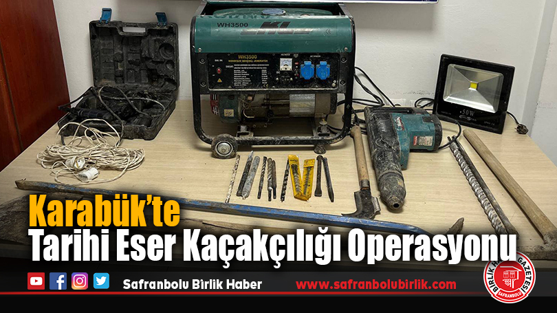 Karabük’te Tarihi Eser Kaçakçılığı Operasyonu