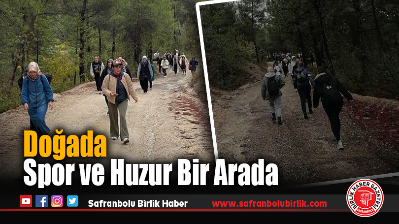 Safranbolu Belediyesi’nden “Sağlıklı Yaşam İçin Harekete Geç” Etkinliği