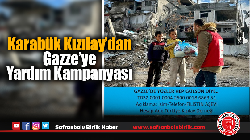 Karabük Kızılay’dan Gazze’ye Yardım Kampanyası