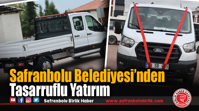 Safranbolu Belediyesi’nden tasarruflu yatırım
