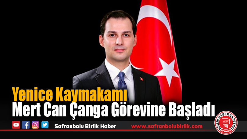 Yenice Kaymakamı Mert Can Çanga Görevine Başladı