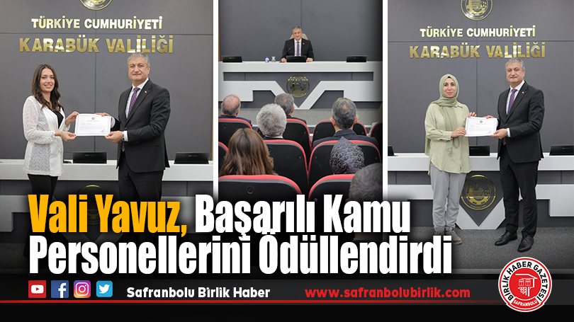 Karabük Valisi Mustafa Yavuz, Başarılı Kamu Personellerini Ödüllendirdi