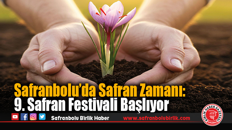 Safranbolu’da Safran Zamanı: 9. Safran Festivali Başlıyor