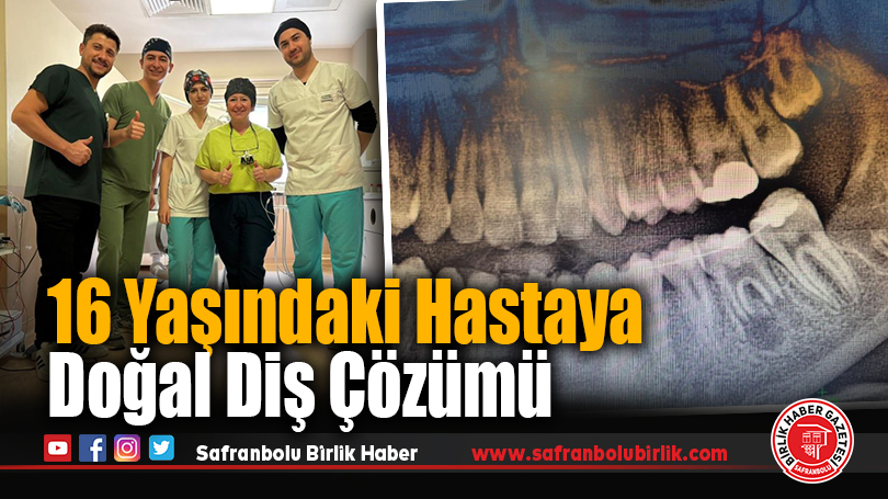 Karabük’te Genç Hastaya Diş Ototransplantasyonu Başarıyla Uygulandı