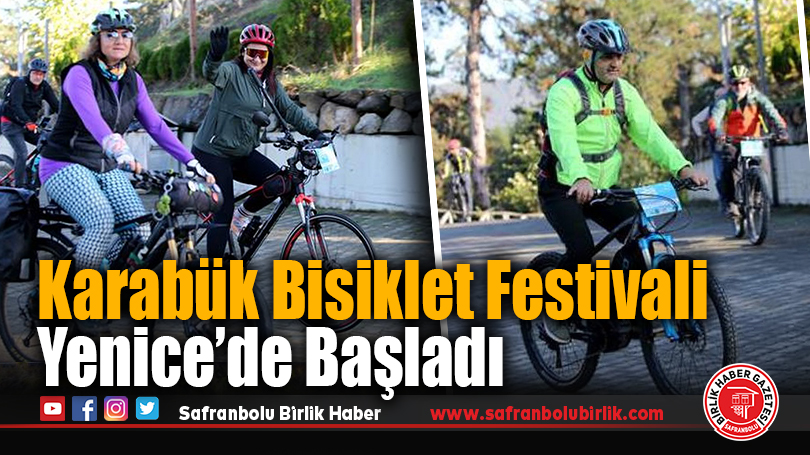 Karabük Bisiklet Festivali Yenice’de başladı