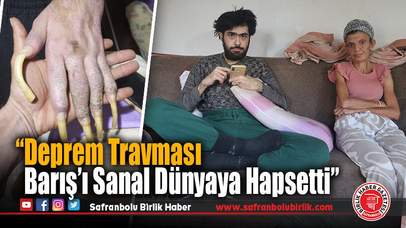 Deprem Sonrası Sanal Dünyaya Sığınan Genç, 3 Yıldır Evden Çıkmıyor