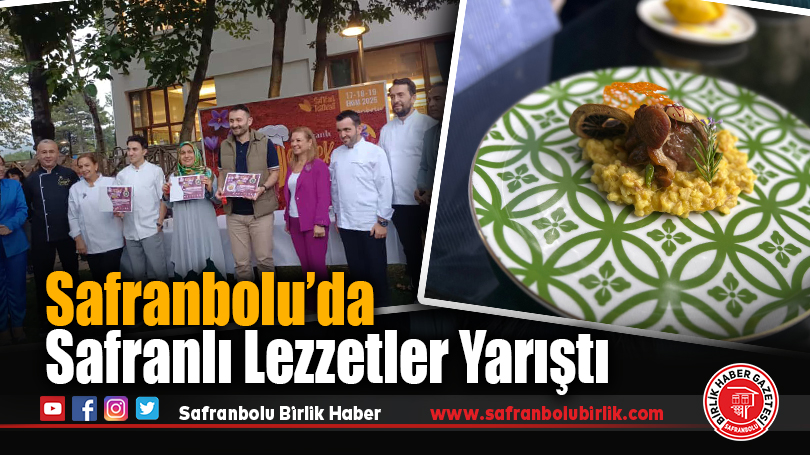 Safranbolu’da Safranlı Yemek Yarışması Renkli Görüntülere Sahne Oldu