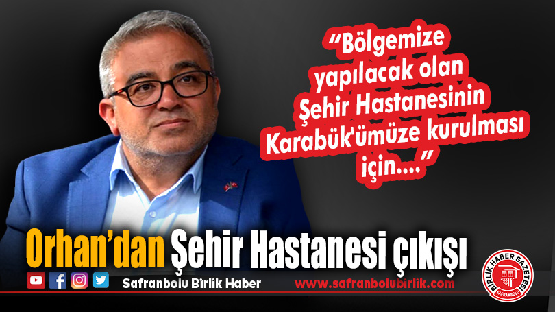 Orhan’dan şehir hastanesi çıkışı