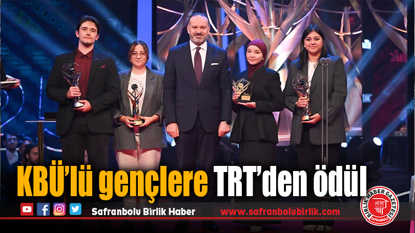 KBÜ’lü Öğrenciler TRT Yarışmasında Üçüncülük Ödülü Kazandı