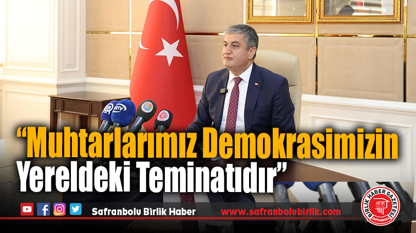 Karabük Valisi Mustafa Yavuz’dan 19 Ekim Muhtarlar Günü mesajı