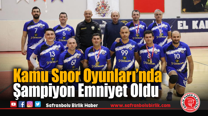 Kamu Spor Oyunları’nda Şampiyon Emniyet Oldu