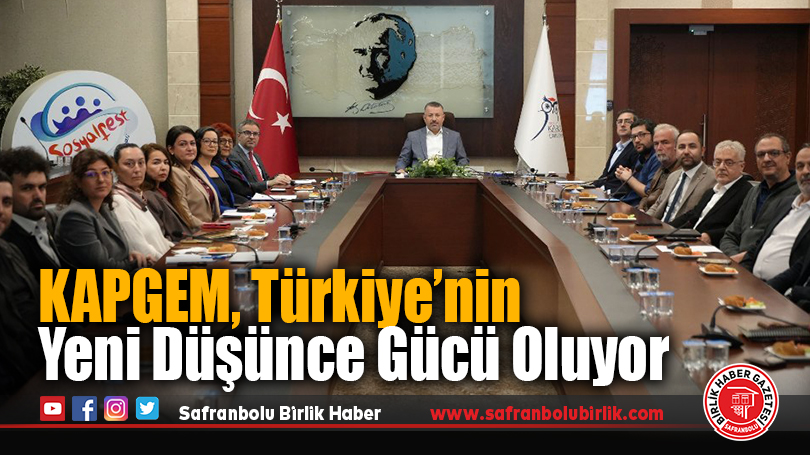 KAPGEM, Türkiye’nin İtibarlı Düşünce Kuruluşları Arasında Yükseliyor