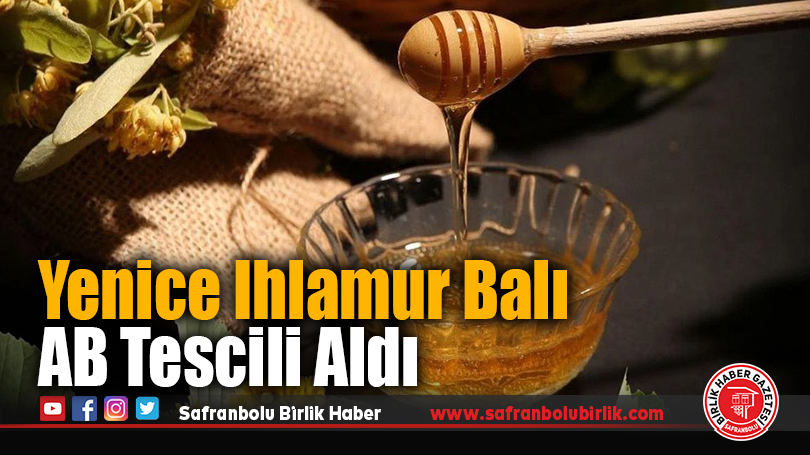 Yenice Ihlamur Balı AB Tescili Aldı