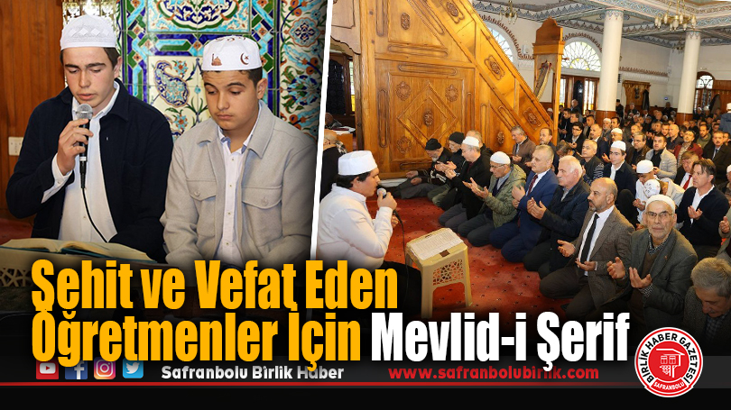 Şehit ve Vefat Eden Öğretmenler İçin Mevlid-i Şerif