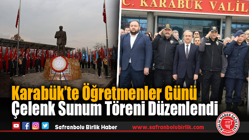 Karabük’te Öğretmenler Günü Çelenk Sunum Töreni Düzenlendi