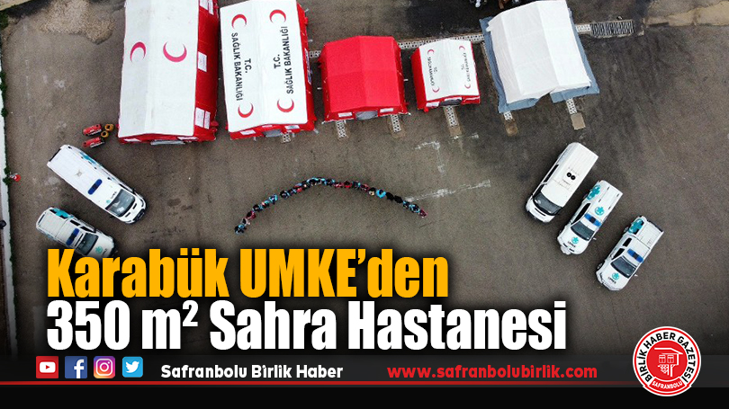 Karabük’te Afetlere Hazırlık Güçlendiriliyor