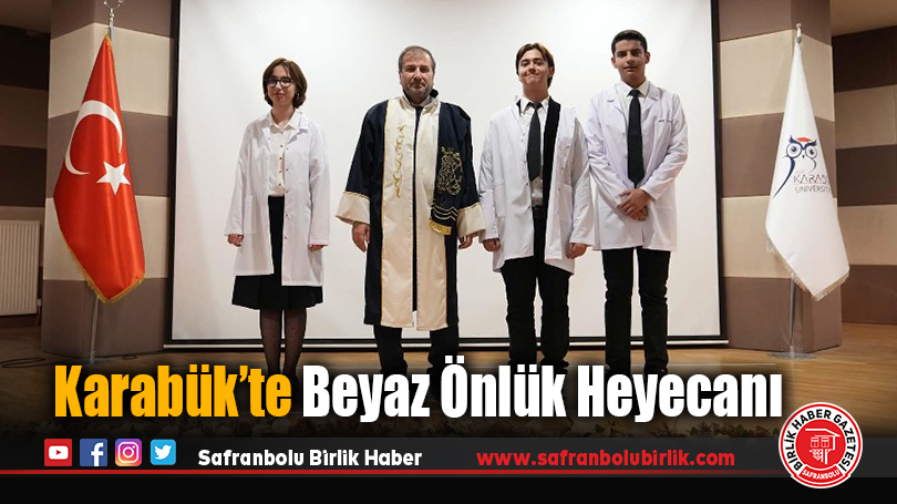 Karabük’te Beyaz Önlük Heyecanı