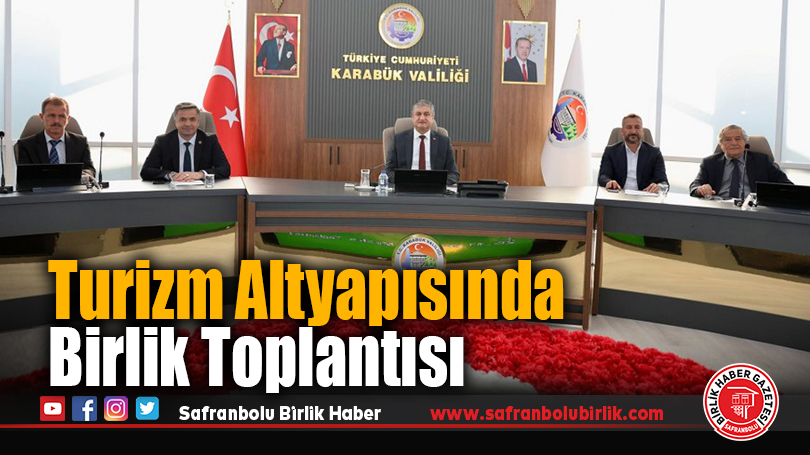 Turizm Altyapısında Birlik Toplantısı