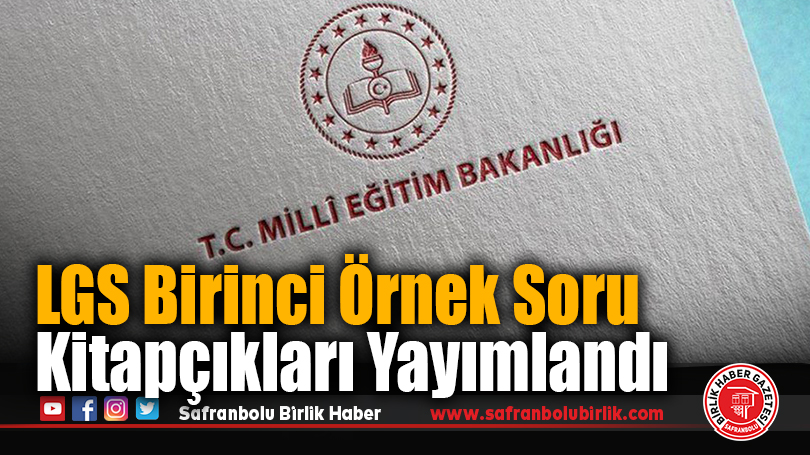 LGS Birinci Örnek Soru Kitapçıkları Yayımlandı