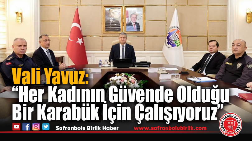 Karabük’te Kadına Yönelik Şiddetle Mücadele Koordinasyon Kurulu Toplantısı Yapıldı