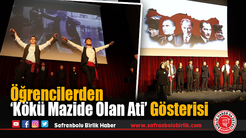 Öğrencilerden ‘Kökü Mazide Olan Ati’ Gösterisi
