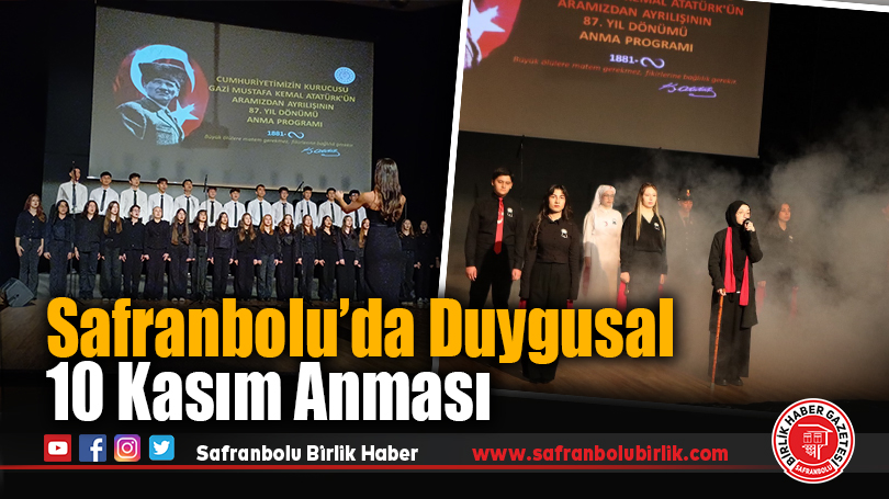 Safranbolu’da Gazi Mustafa Kemal Atatürk, Vefatının 87. Yılında Anıldı