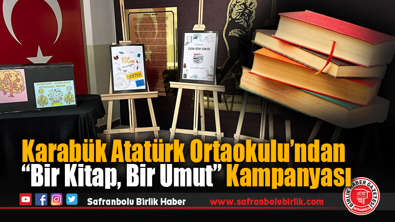 Karabük Atatürk Ortaokulu’ndan “Bir Kitap, Bir Umut” Kampanyası