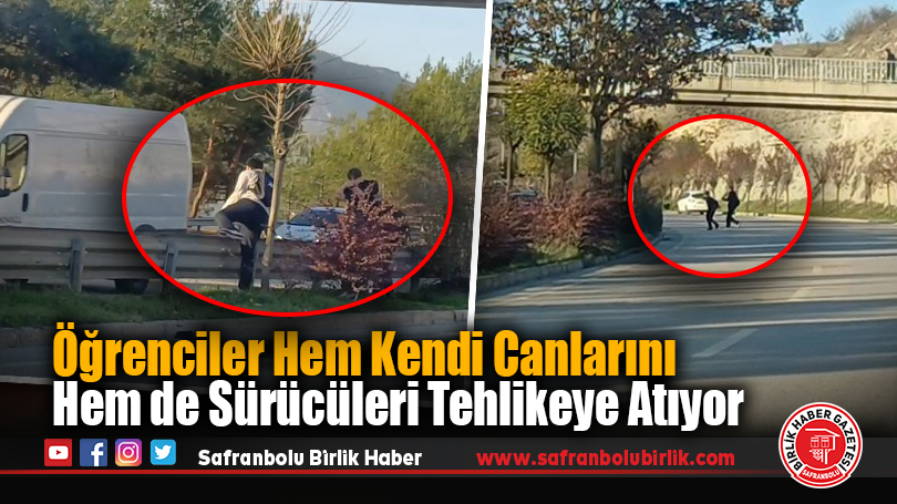 Öğrenciler Hem Kendi Canlarını Hem de  Sürücüleri Tehlikeye Atıyor
