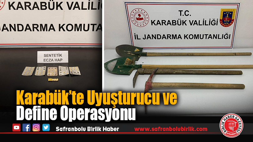 Karabük’te uyuşturucu ve define operasyonu