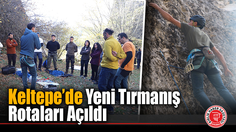 Keltepe’de Kaya Tırmanışıyla Sürdürülebilir Turizm Etkinliği