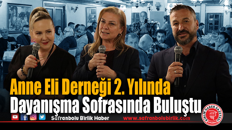 Anne Eli Derneği 2. Yılında Dayanışma Sofrasında Buluştu