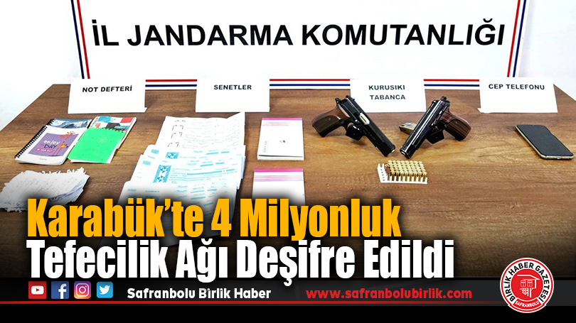 Karabük’te Tefecilik Operasyonu: 4 Milyon Liralık Para Hareketi Ortaya Çıktı