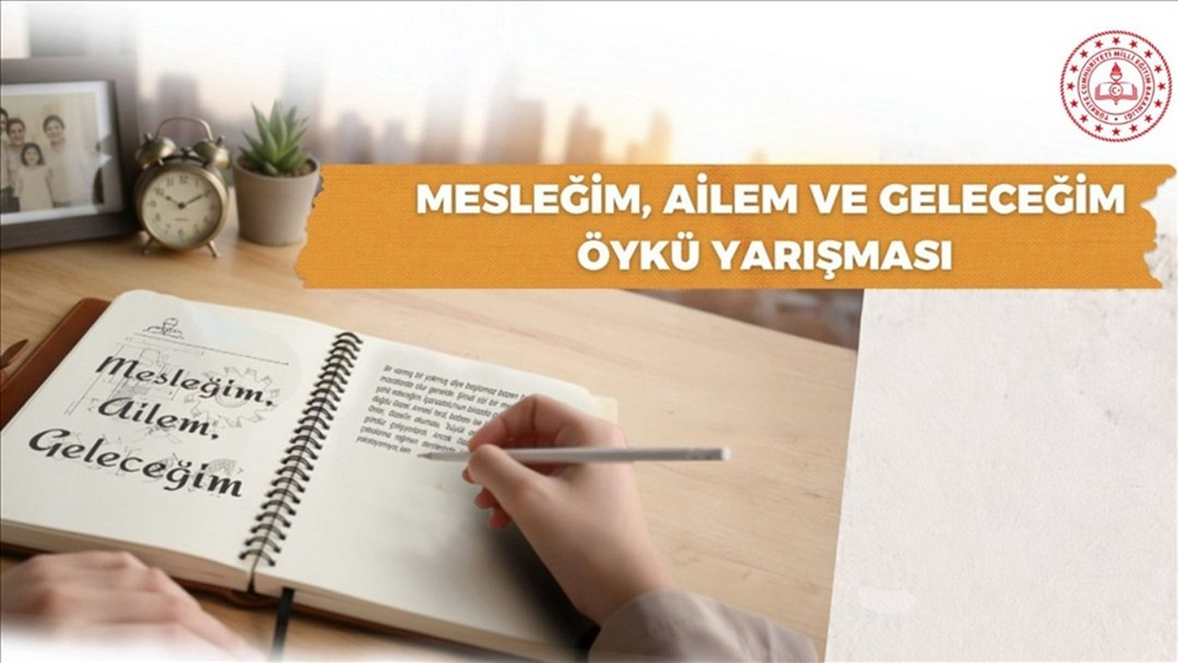 MEB’in “Mesleğim, Ailem ve Geleceğim” yarışmasına başvurular başladı